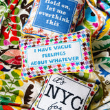 Overthink Needlepoint Pillow