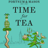 Fortnum & Mason: Time for Tea: Tom Parker Bowles